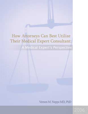 How Attorneys Can Best Utilize Their Medical Expert, E-Book New!